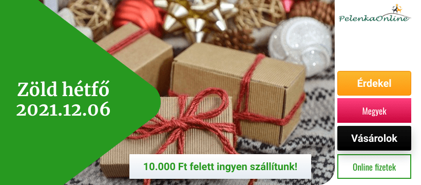 Zöld hétfő, ingyen szállítás